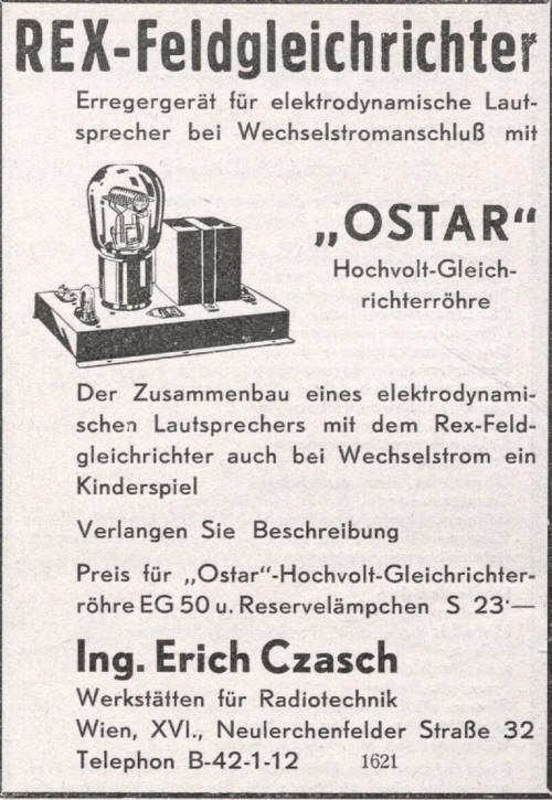 Eine weitere Czasch Entwicklung aus 1932 mit den speziellen OSTAR Hochvolt-Gleichrichterrhren