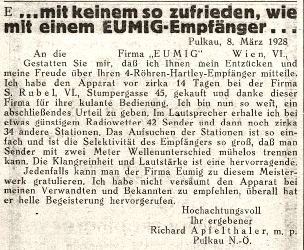 Im April 1928 fhrt "Radio-Wien" eine EUMIG Werbung, in der sich der Kufer vorzglich ber die Bedienung bei S.Rubel bedankt