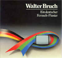 31_D_1988_WalterBruch_EinDeutscherFernsehPionier_FKTG.jpg (93819 Byte)