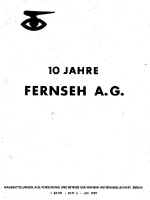 Fernseh AG 1939_Band1_Heft 4 10 Jahre FernsehAG