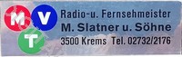 Radio- und Fernsehmeister, M. Slatner und Shne (MVT Betrieb)